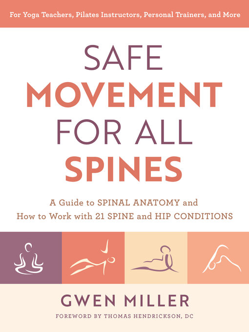 Title details for Safe Movement for All Spines by Gwen Miller - Available